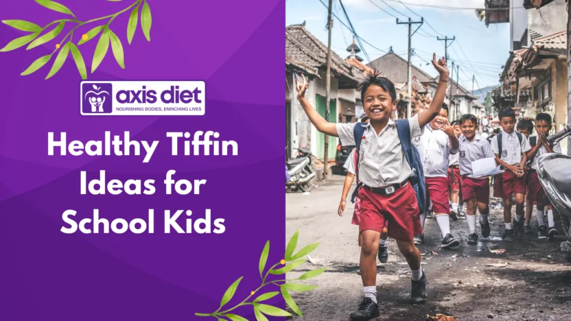 Healthy Tiffin Ideas for School Kids